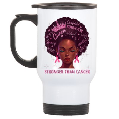 Black Women Queen Stronger Than Breast Cancer Pink Ribbon Stainless Steel Travel Mug