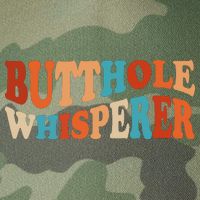 Butthole Whisperer Retro Sarcastic Jokes Funny Legacy Tie Dye Trucker Hat