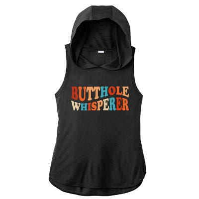 Butthole Whisperer Retro Sarcastic Jokes Funny Ladies PosiCharge Tri-Blend Wicking Draft Hoodie Tank