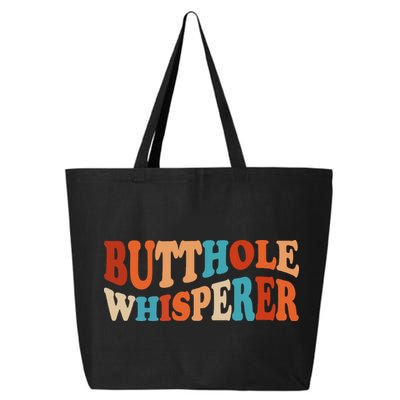 Butthole Whisperer Retro Sarcastic Jokes Funny 25L Jumbo Tote