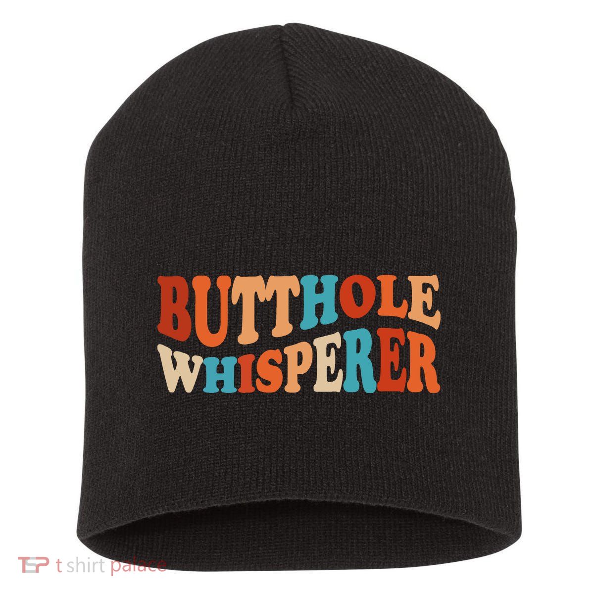 Butthole Whisperer Retro Sarcastic Jokes Funny Short Acrylic Beanie