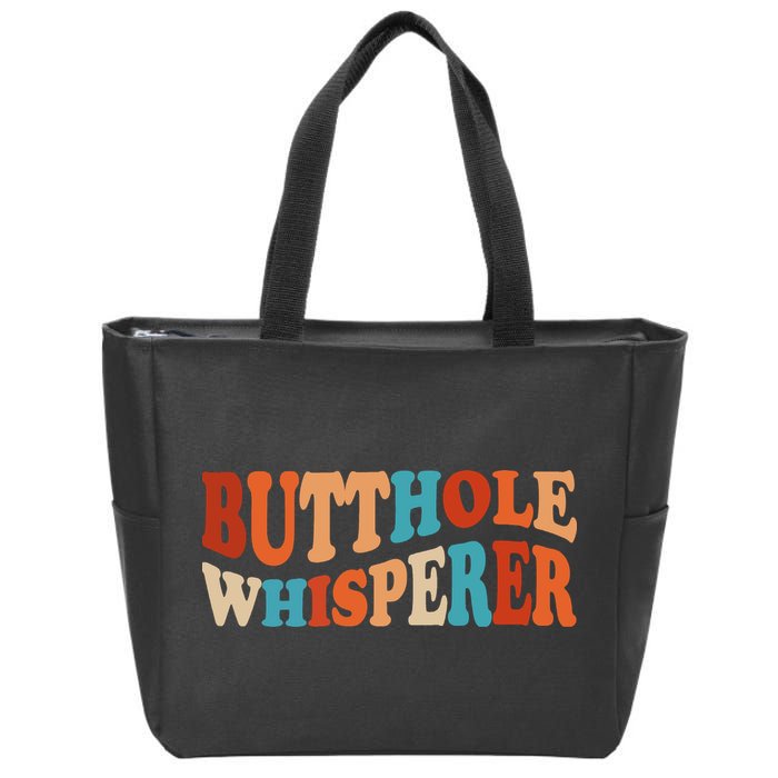 Butthole Whisperer Retro Sarcastic Jokes Funny Zip Tote Bag