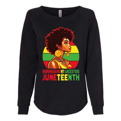 Black Wo Remembering My Ancestors Juneteenth Womens California Wash Sweatshirt