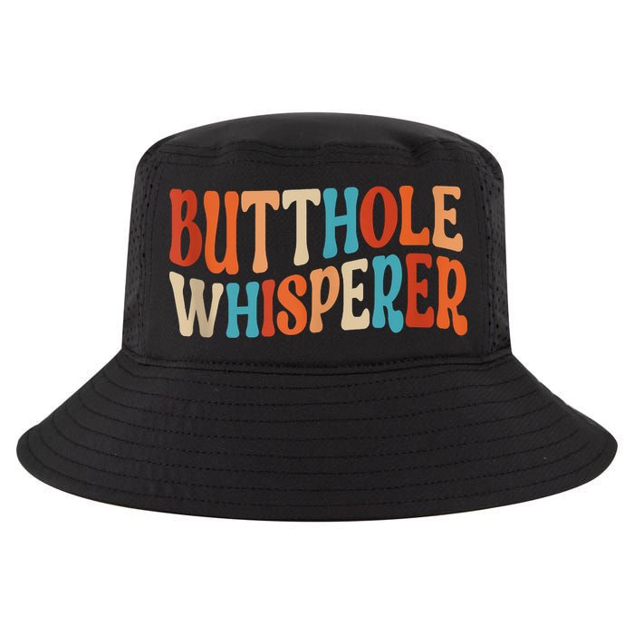 Butthole Whisperer Retro Sarcastic Jokes Funny Cool Comfort Performance Bucket Hat