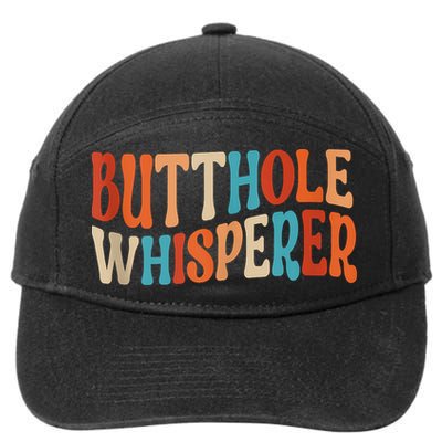 Butthole Whisperer Retro Sarcastic Jokes Funny 7-Panel Snapback Hat