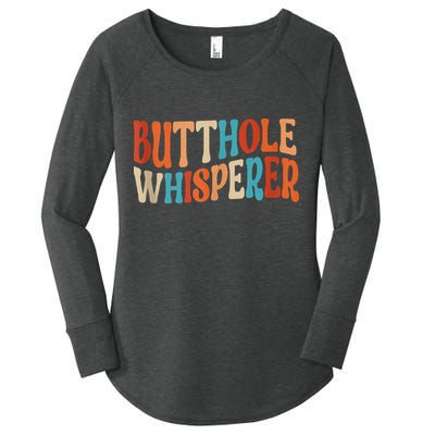 Butthole Whisperer Retro Sarcastic Jokes Funny Women's Perfect Tri Tunic Long Sleeve Shirt