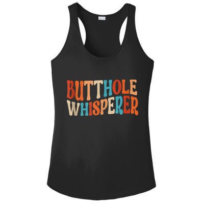 Butthole Whisperer Retro Sarcastic Jokes Funny Ladies PosiCharge Competitor Racerback Tank