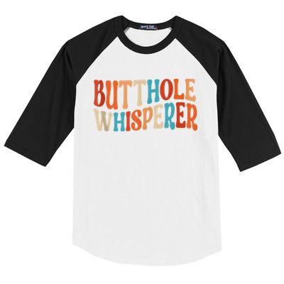 Butthole Whisperer Retro Sarcastic Jokes Funny Baseball Sleeve Shirt