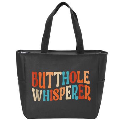 Butthole Whisperer Retro Sarcastic Jokes Funny Zip Tote Bag