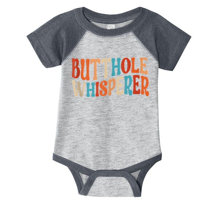 Butthole Whisperer Retro Sarcastic Jokes Funny Infant Baby Jersey Bodysuit