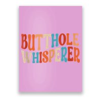 Butthole Whisperer Retro Sarcastic Jokes Funny Poster