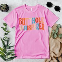 Butthole Whisperer Retro Sarcastic Jokes Funny Premium T-Shirt