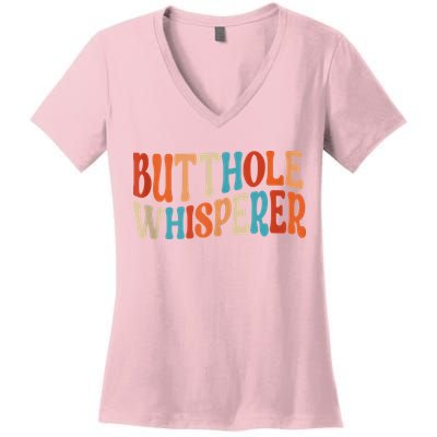 Butthole Whisperer Retro Sarcastic Jokes Funny Women's V-Neck T-Shirt