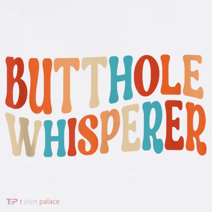 Butthole Whisperer Retro Sarcastic Jokes Funny Garment-Dyed Sweatshirt