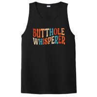 Butthole Whisperer Retro Sarcastic Jokes Funny Gift PosiCharge Competitor Tank