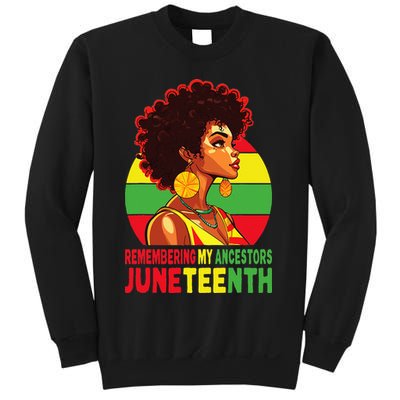 Black Women Remembering My Ancestors Juneteenth Sweatshirt