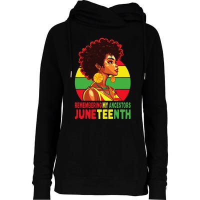 Black Women Remembering My Ancestors Juneteenth Womens Funnel Neck Pullover Hood