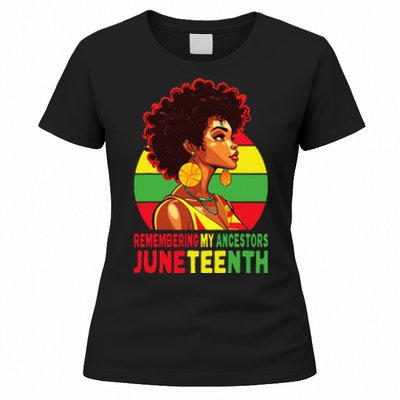 Black Women Remembering My Ancestors Juneteenth Women's T-Shirt