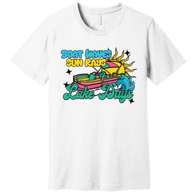 Boat Waves Sun Rays Lake Days Premium T-Shirt