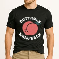 Butthole Whisperer Sarcastic Jokes Vintage Performance Shirt