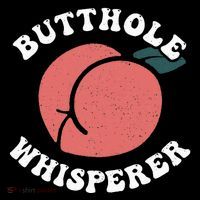 Butthole Whisperer Sarcastic Jokes Vintage Womens T-Shirt