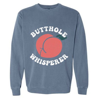 Butthole Whisperer Sarcastic Jokes Vintage Garment-Dyed Sweatshirt