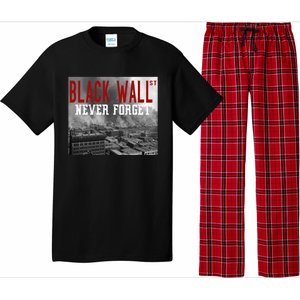 Black Wall Street Never Forget Our History Black Wall Street Gift Pajama Set