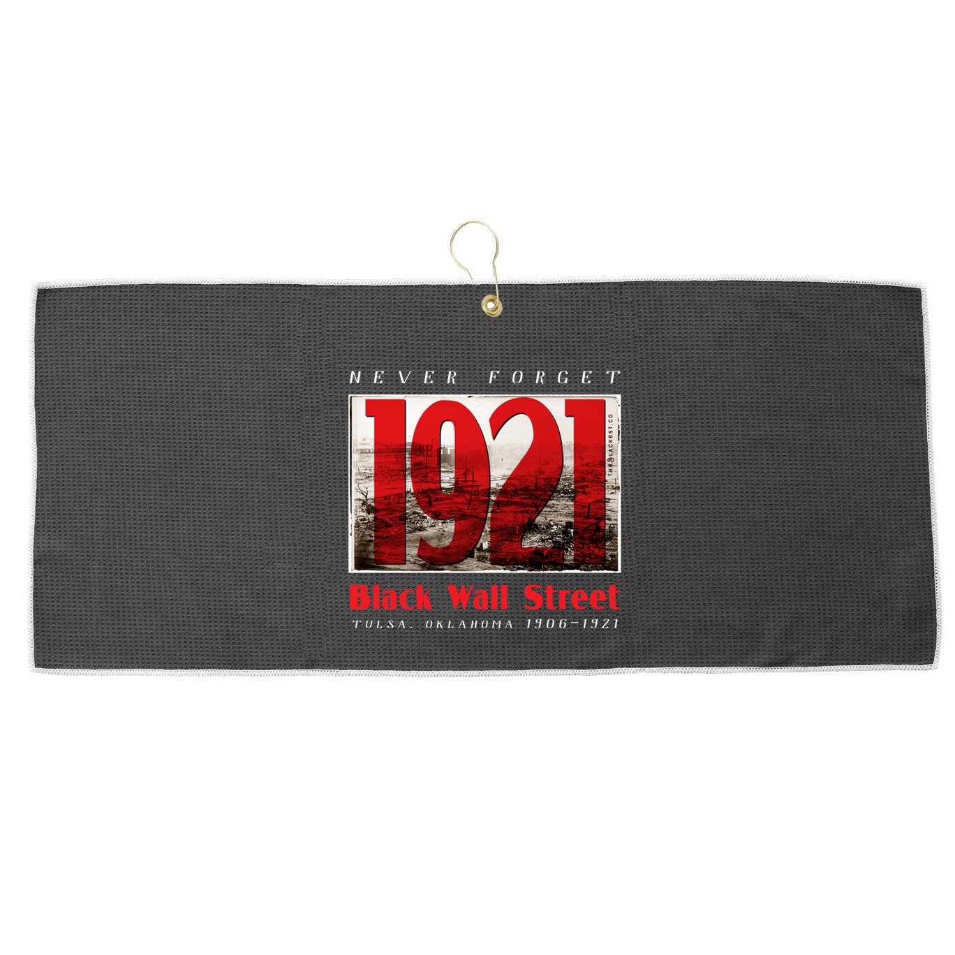 Black Wall Street 1921 Greenwood Tulsa Black History Gift Large Microfiber Waffle Golf Towel