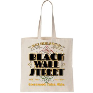 Black Wall Street Greenwood Tulsa Oklahoma History Tote Bag