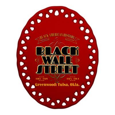 Black Wall Street Greenwood Tulsa Oklahoma History Ceramic Oval Ornament