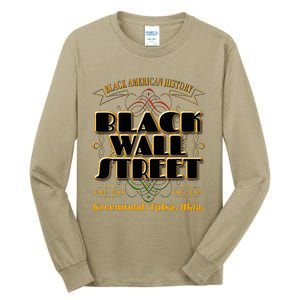 Black Wall Street Greenwood Tulsa Oklahoma History Tall Long Sleeve T-Shirt