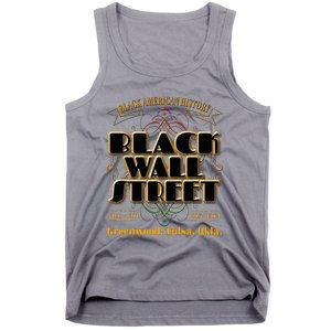 Black Wall Street Greenwood Tulsa Oklahoma History Tank Top