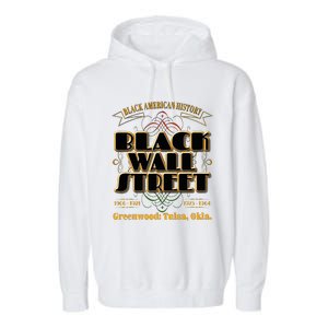 Black Wall Street Greenwood Tulsa Oklahoma History Garment-Dyed Fleece Hoodie