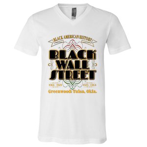 Black Wall Street Greenwood Tulsa Oklahoma History V-Neck T-Shirt