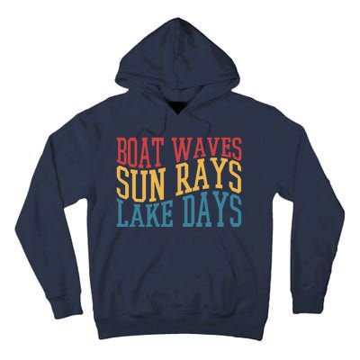 Boat Waves Sun Rays Lake Days Tall Hoodie