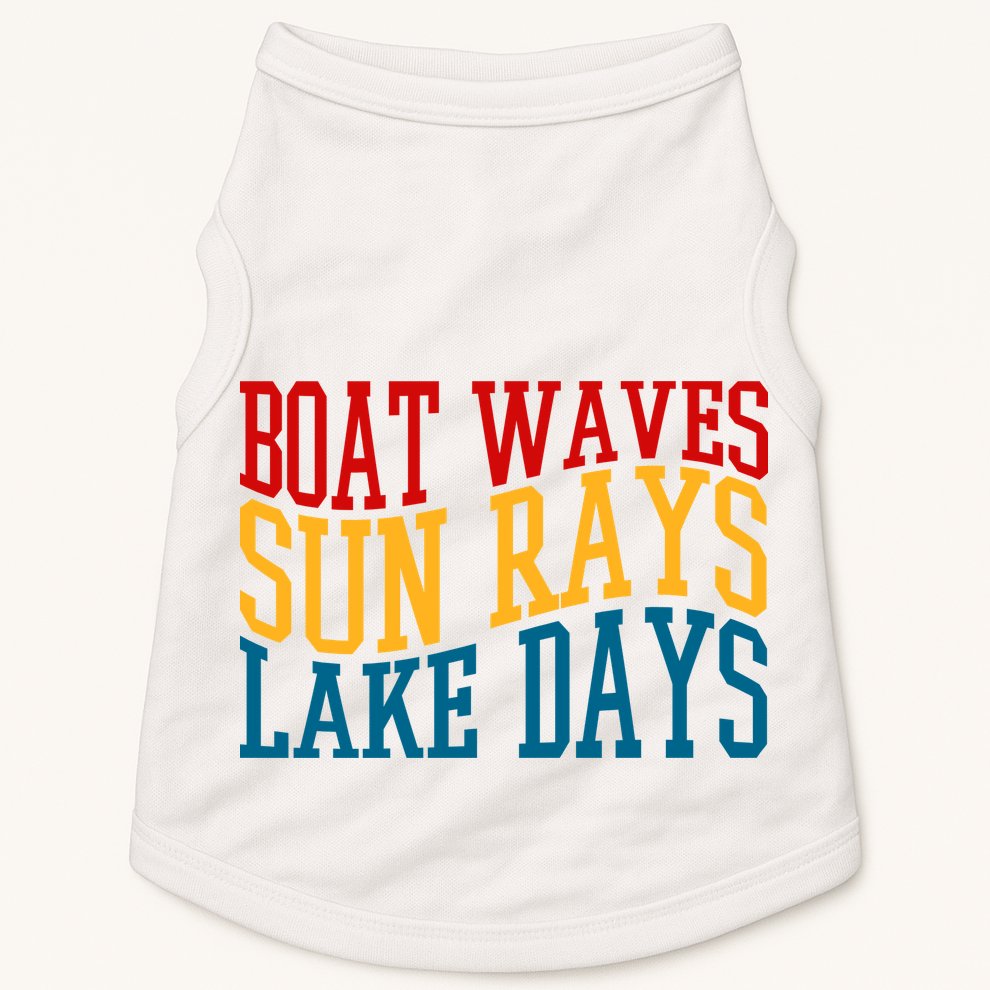 Boat Waves Sun Rays Lake Days Doggie Tank