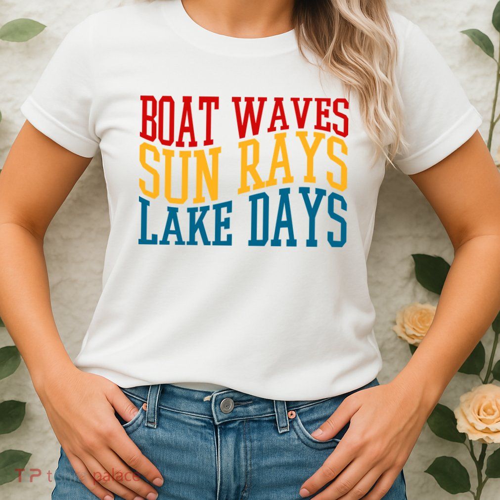 Boat Waves Sun Rays Lake Days Womens T-Shirt