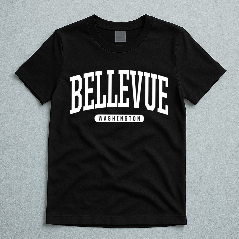 Bellevue Washington Souvenirs College Style Bellevue Washington Souvenir Gift T-Shirt