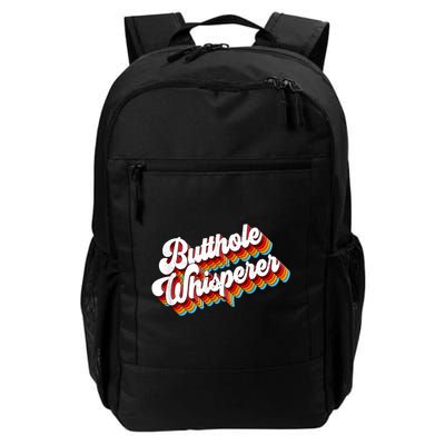 Butthole Whisperer Sarcastic Jokes Retro Funny Daily Commute Backpack