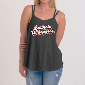 Butthole Whisperer Sarcastic Jokes Retro Funny Women's Strappy Tank