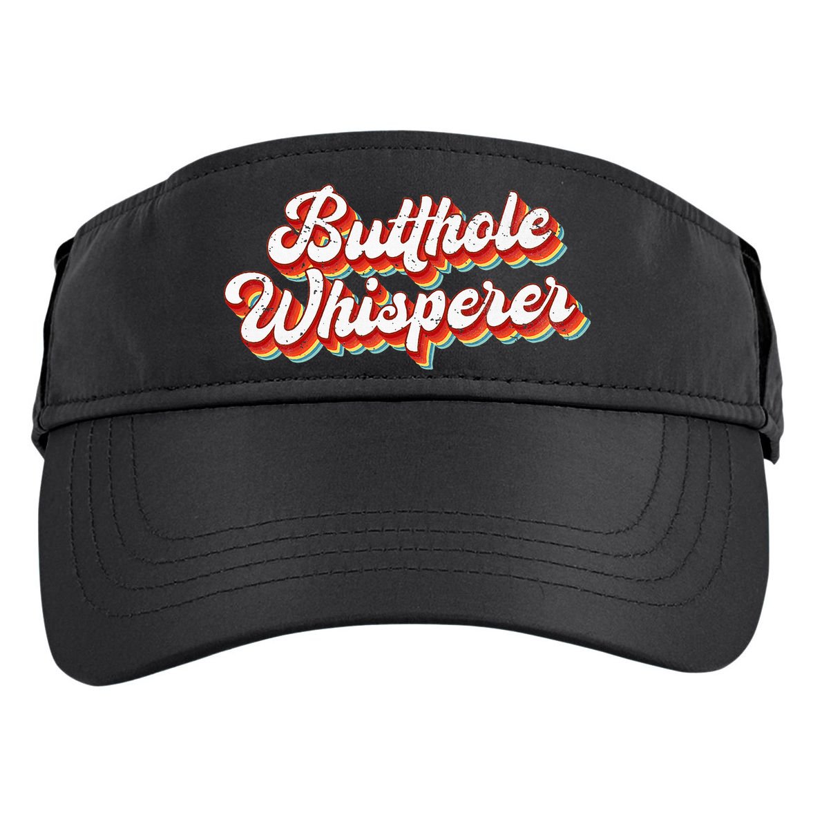 Butthole Whisperer Sarcastic Jokes Retro Adult Drive Performance Visor