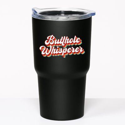 Butthole Whisperer Sarcastic Jokes Retro Tumbler