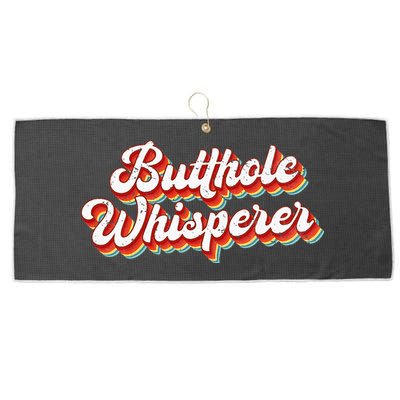 Butthole Whisperer Sarcastic Jokes Retro Large Microfiber Waffle Golf Towel