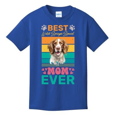 Best Welsh Springer Spaniel Mom Ever Dog Lover Mom Cool Gift Kids T-Shirt