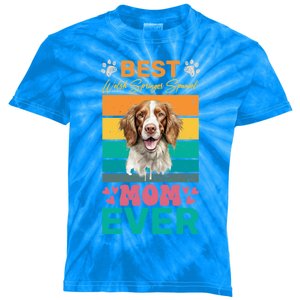 Best Welsh Springer Spaniel Mom Ever Dog Lover Mom Cool Gift Kids Tie-Dye T-Shirt