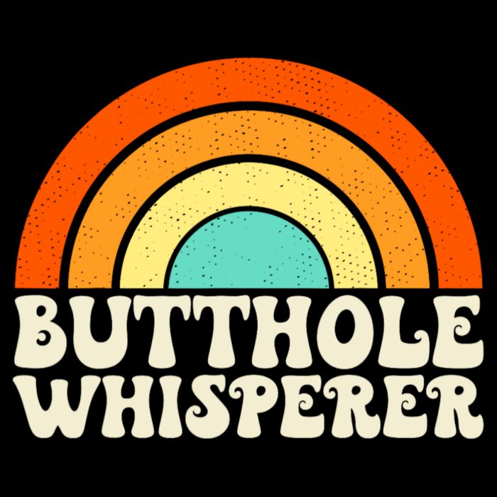 Butthole Whisperer Sarcastic Jokes Retro Groovy Rainbow Tall T-Shirt
