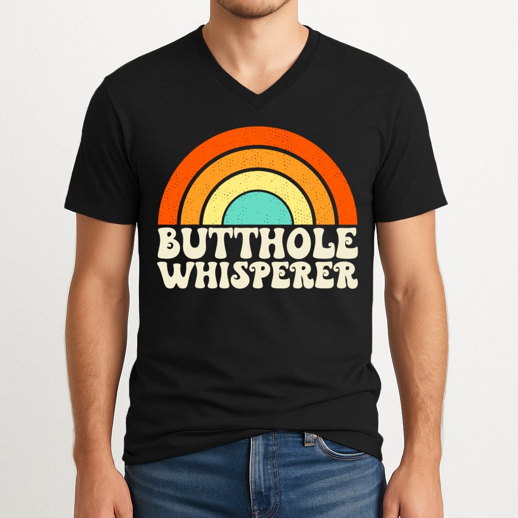 Butthole Whisperer Sarcastic Jokes Retro Groovy Rainbow V-Neck T-Shirt