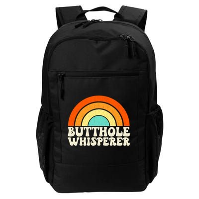 Butthole Whisperer Sarcastic Jokes Retro Groovy Rainbow Daily Commute Backpack
