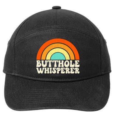 Butthole Whisperer Sarcastic Jokes Retro Groovy Rainbow 7-Panel Snapback Hat