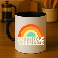 Butthole Whisperer Sarcastic Jokes Retro Groovy Rainbow Mug